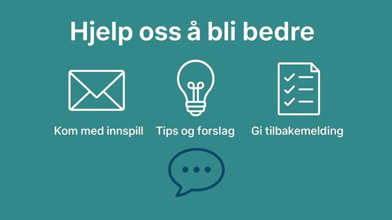 Hjelp oss å bli bedre