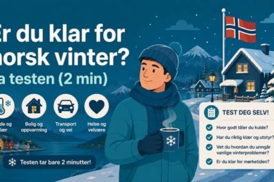 Er Du Klar For Norsk Vinter Ta Testen 2 Min 1